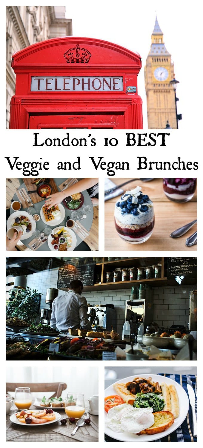 The 10 Best Places for Vegetarian or Vegan Brunch London or vegan breakfast london