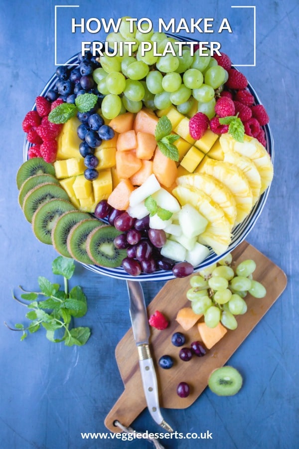 pinnable image for How To Make the Ultimate Fruit Platter recipe