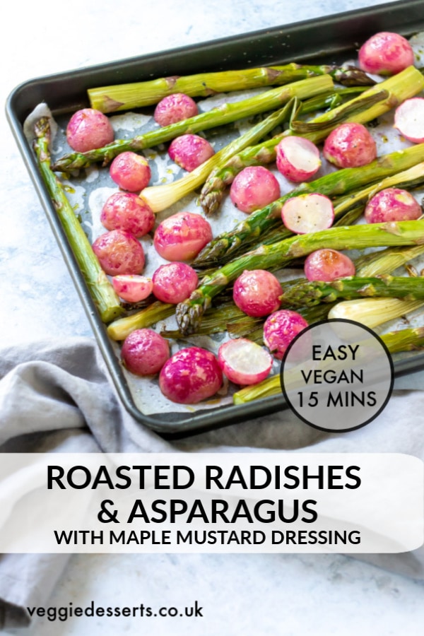 Pinnable image for Roasted Radishes and Asparagus with Maple Mustard Dressing
