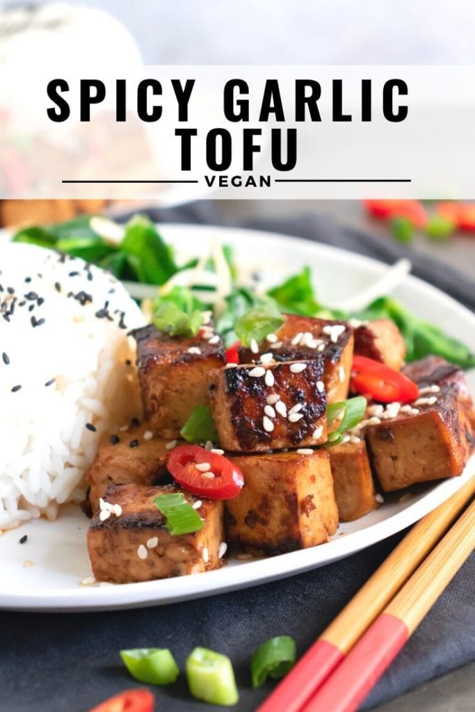 Pinnable image for Asian Spicy Garlic Tofu - a vegan recipe