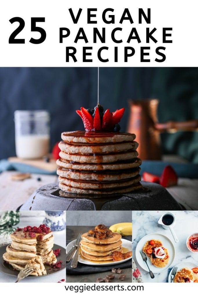 pinnable image for 25 best vegan pancake recipes.