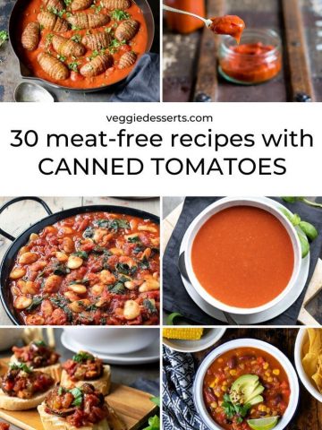 Pinnable collage image for 30 Vegetarian and Vegan Canned Tomato Recipes