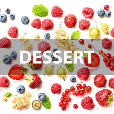 Flat lay of fruit. Text says Dessert.