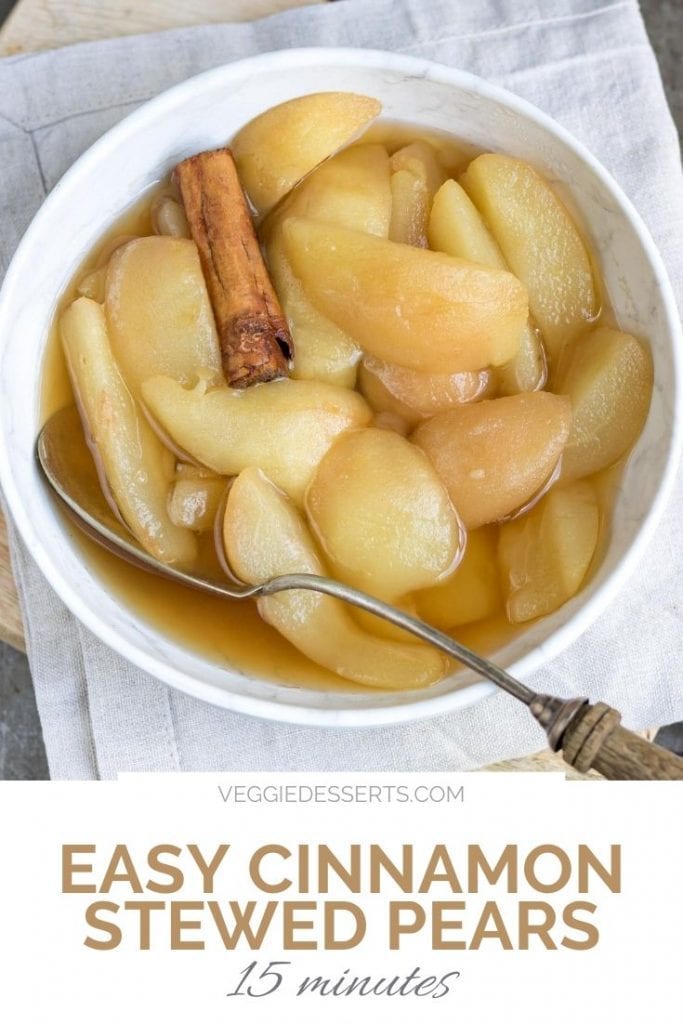 Bowl of cooked pears with text overlay reading: Easy Cinnamon Stewed Pears, 15 minutes.