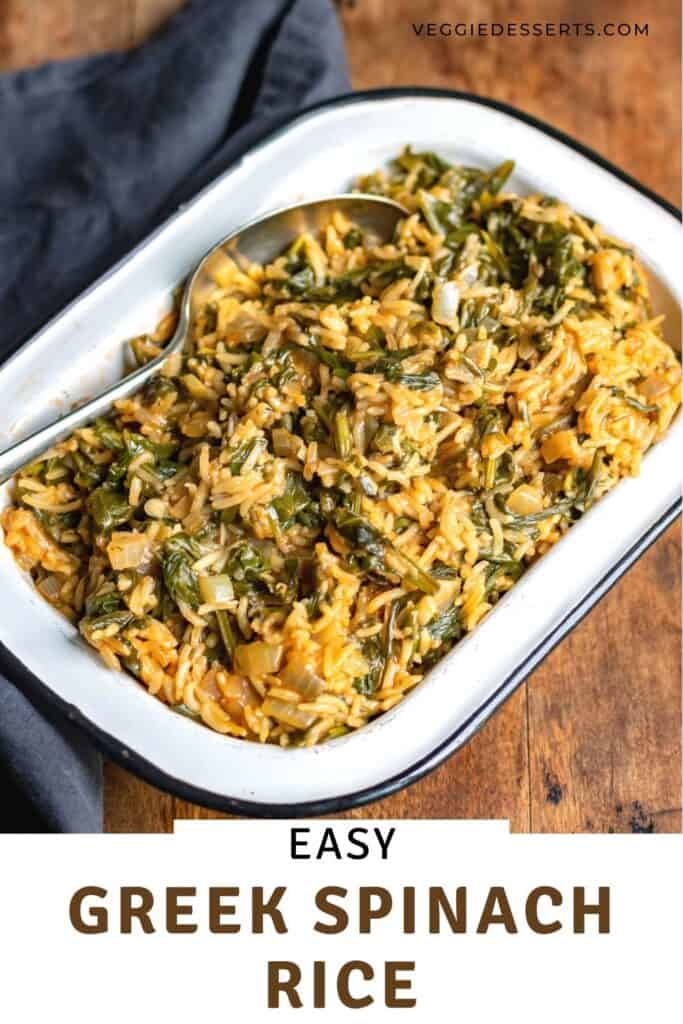 Dish of rice with text: Easy Greek Spinach Rice.