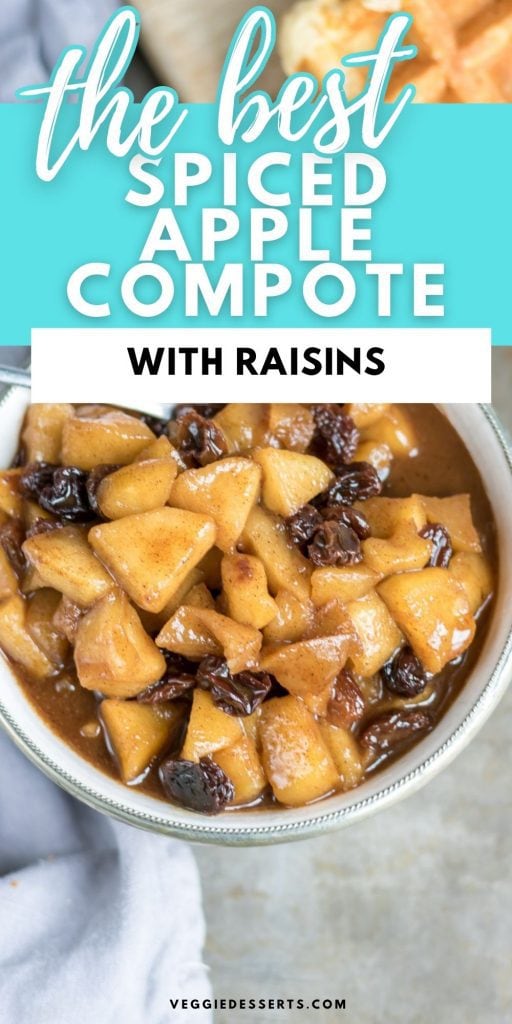Bowl of compote: Text: The Best Spiced Apple Compote