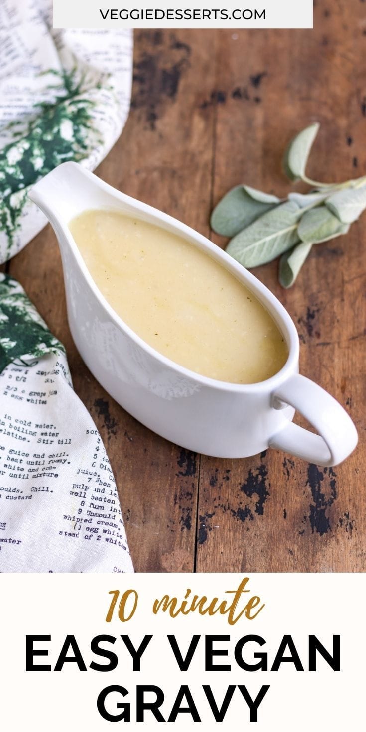 Easy Vegan Gravy Veggie Desserts