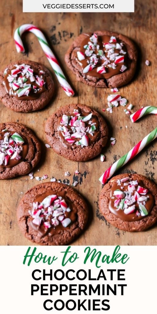 Cookies next to candy canes, with text: How to Make Chocolate Peppermint Cookies