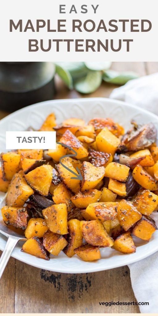 Dish of squash with text: Easy Maple Roasted Butternut Squash.