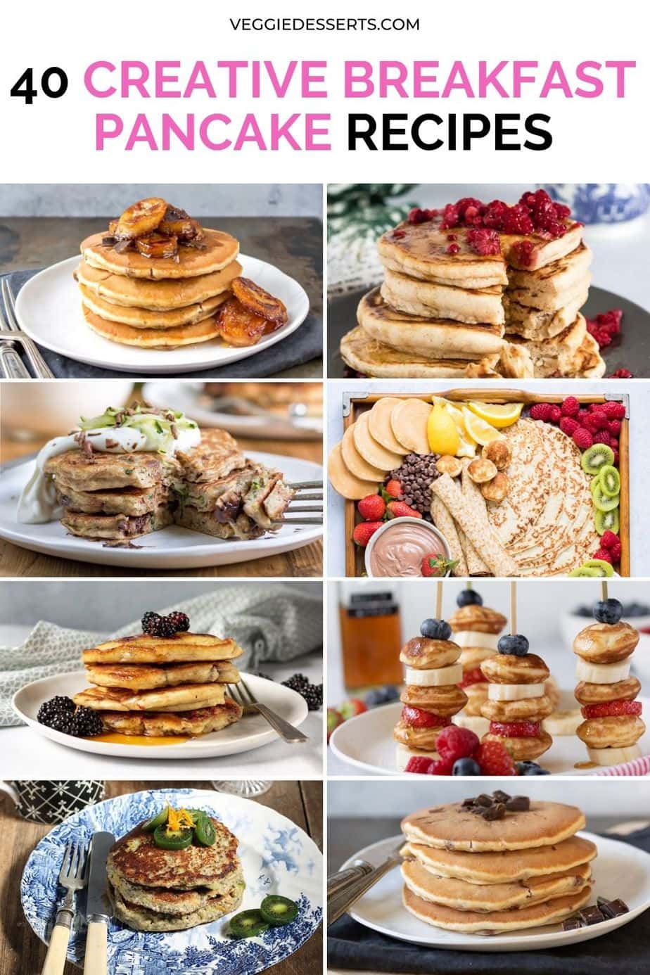 Breakfast Pancake Ideas - Veggie Desserts