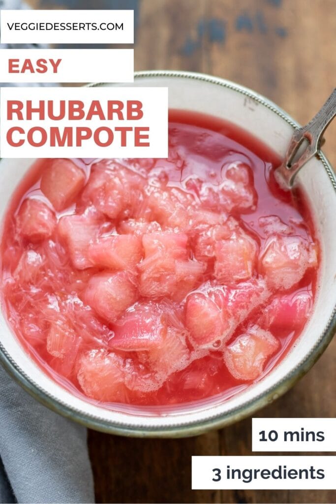 Bowl of compote with text: Easy Rhubarb Compote