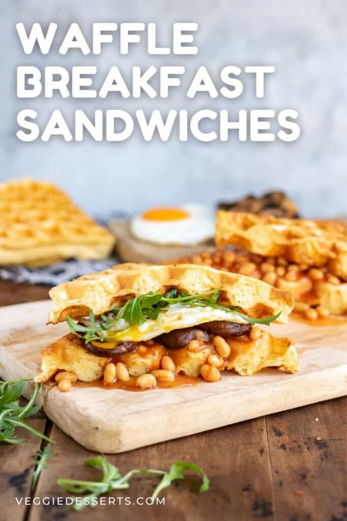 Waffle sandwich on a board.