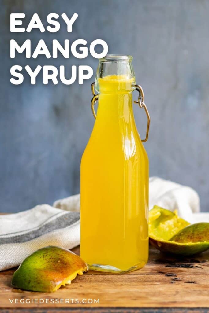 Bottle of syrup with text: Easy Mango Syrup.