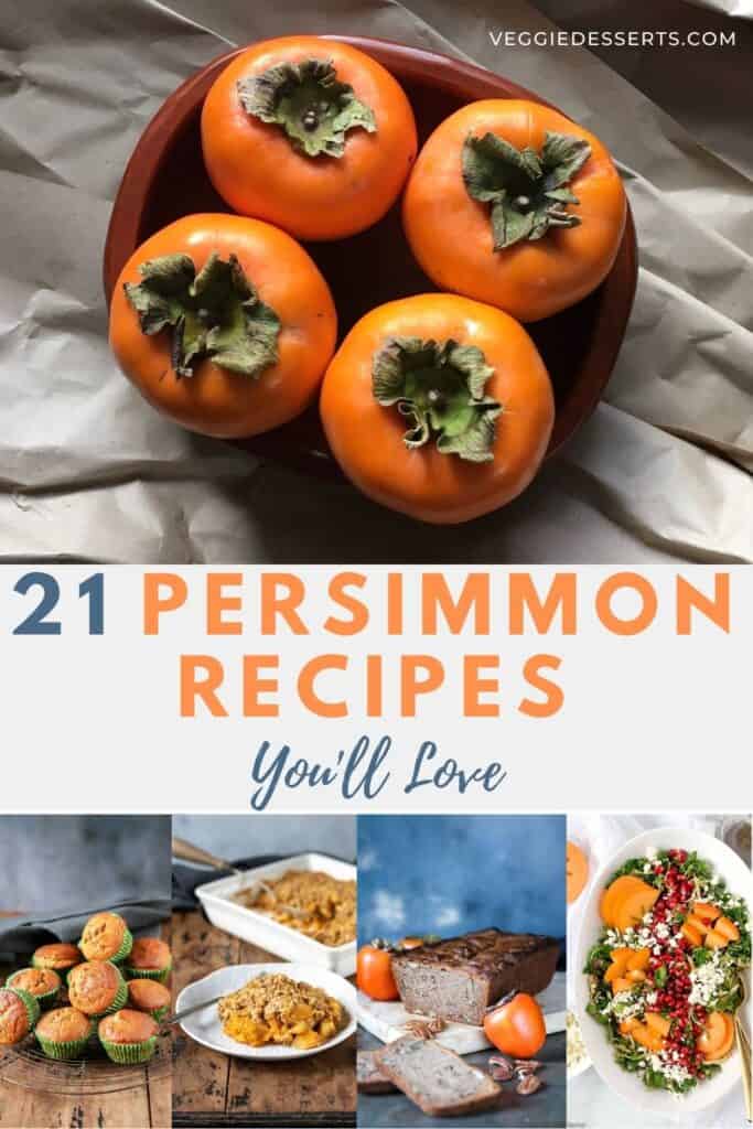 Collage of persimmon recipes.