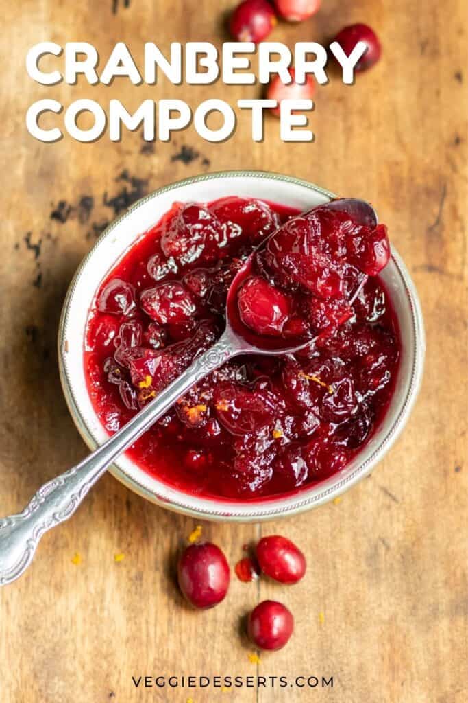 Bowl of sauce, with text: Cranberry Compote.