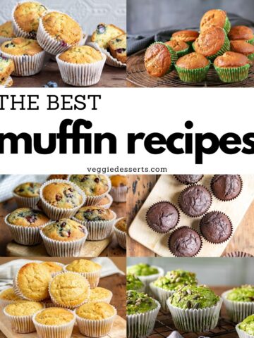 Collage of muffins, with text: The best muffin recipes.