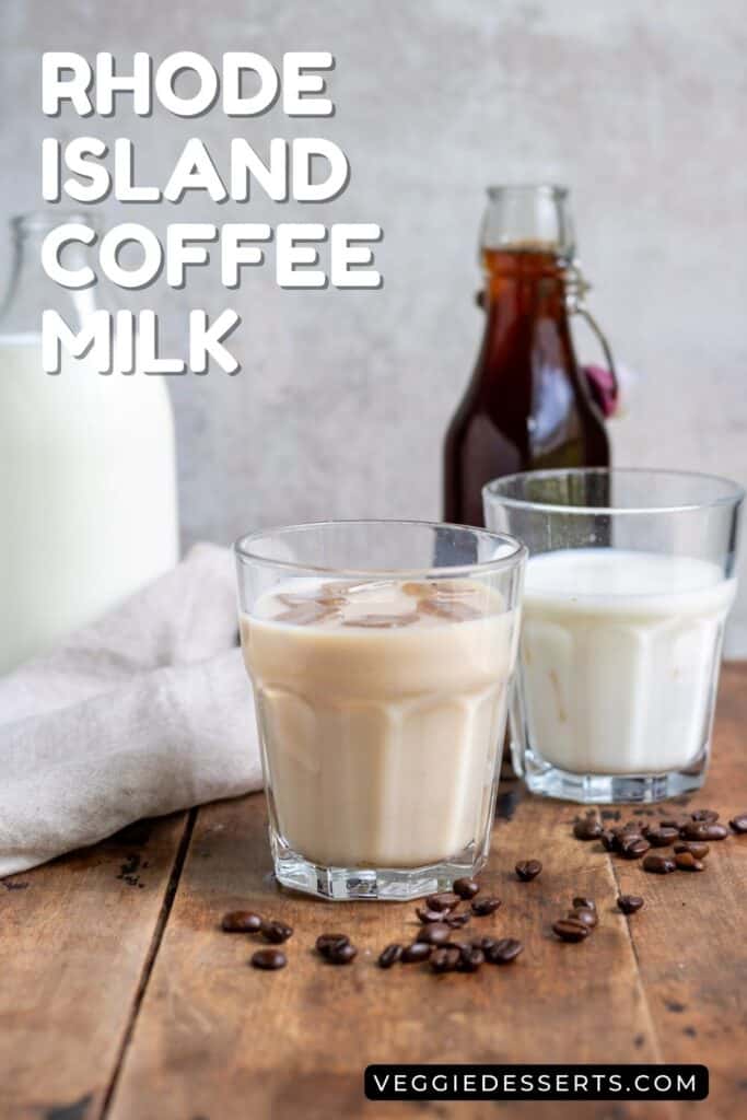 Glasses of milk with text: Rhode Island Coffee Milk.