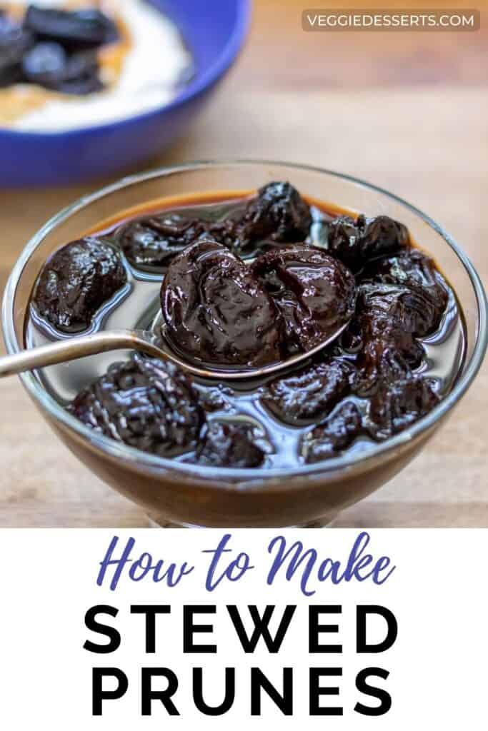 Spoon of prunes, with text: How To Make Stewed Prunes.
