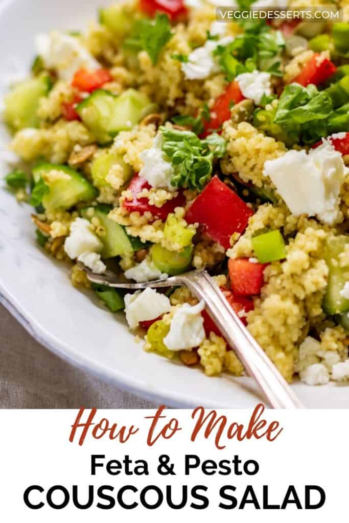 Spoon in a dish of salad, with text: How to make feta and pesto couscous salad.