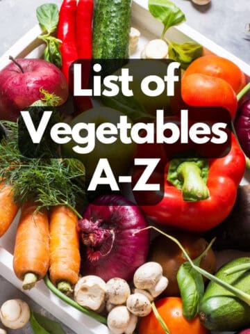 Pile of vegetables, with text: List of Vegetables A-Z.