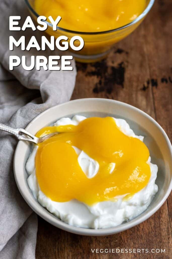 Picture of yogurt and mango, with text: Easy mango puree.