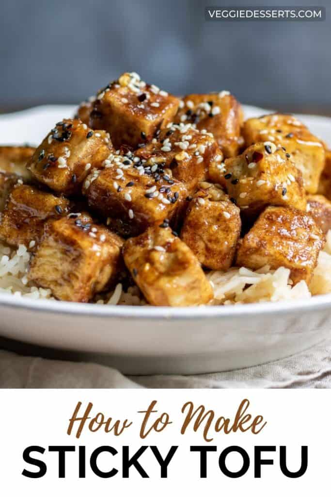 Plate of rice and tofu, with text: How to make sticky tofu.