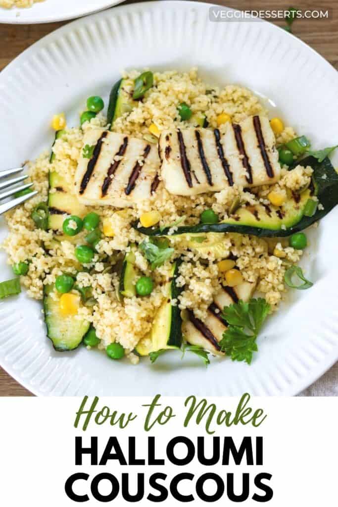 Plate of couscous, with text: How to make Halloumi Couscous.