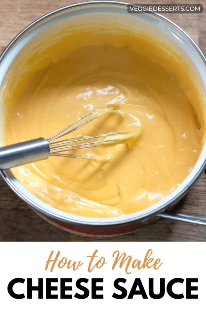 Whisk in a pot, with text: How to make cheese sauce.