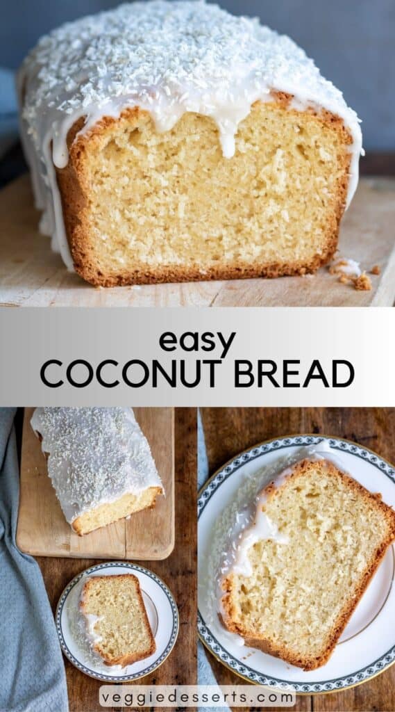 A loaf of coconut bread, with pictures of slices, and text: Easy coconut bread.