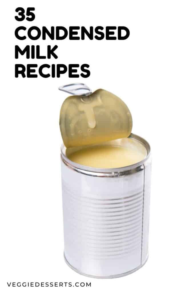 Can open, with text: 35 Condensed Milk Recipes.