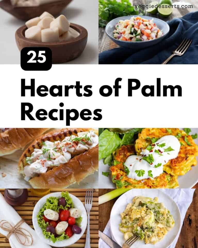 Hearts of Palm Recipes Veggie Desserts