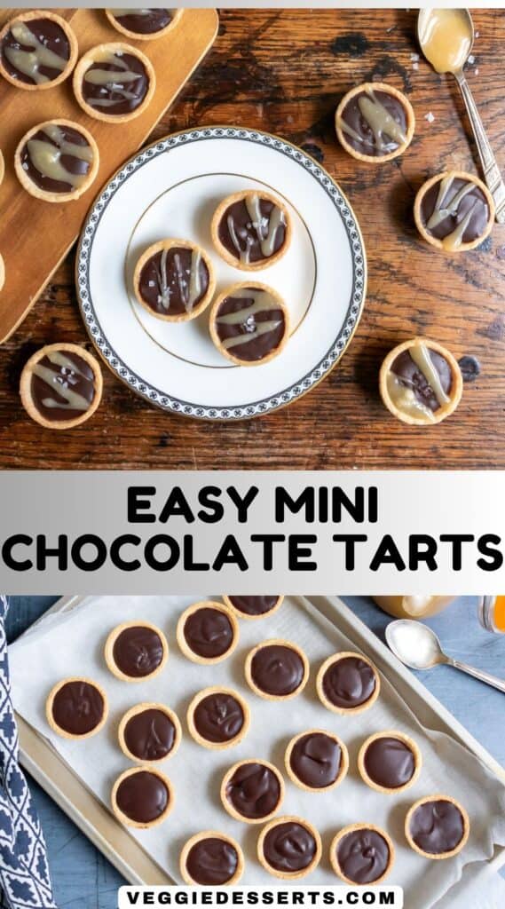 A table of little pies, with a picture of making them, and text: Easy Mini Chocolate Tarts.