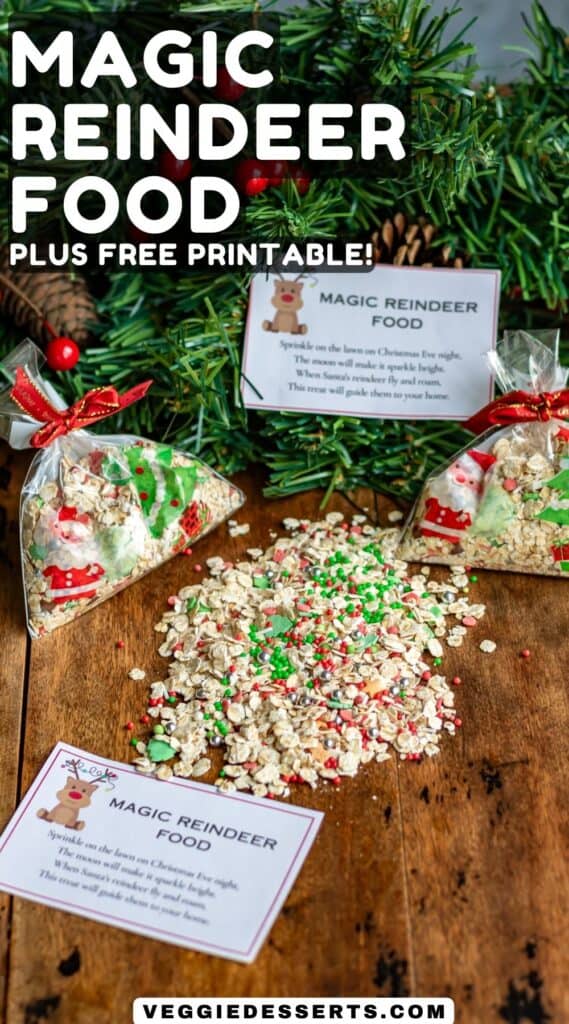 Wooden table with bags of oats, with text: Magic Reindeer Food plus free printable.