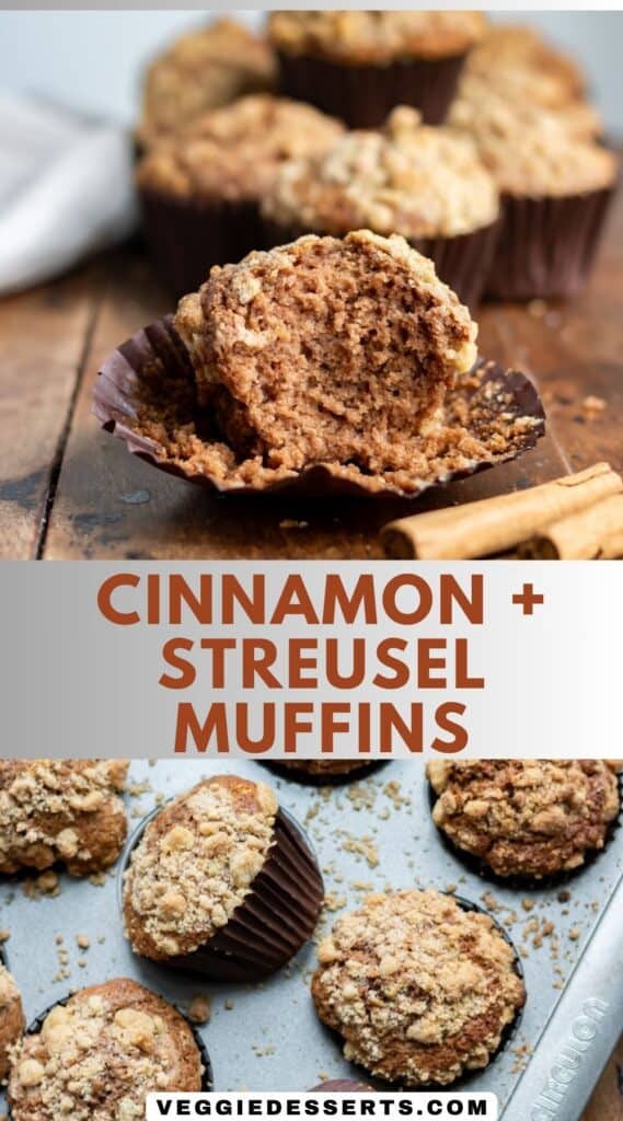 A muffin with a bite out, and a tray of muffins, with text: Cinnamon and Streusel Muffins.