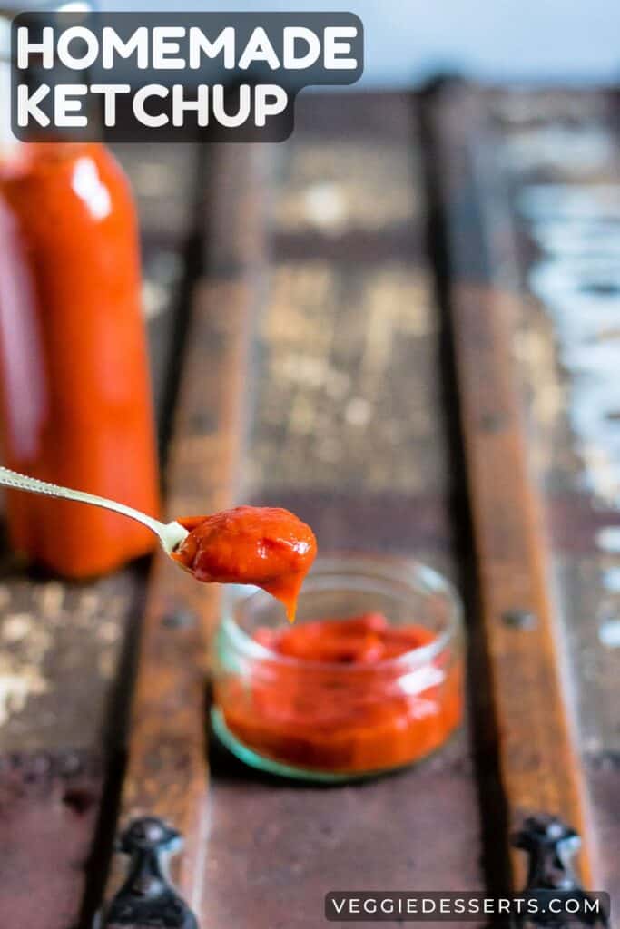 Spoon of ketchup with text: Homemade Ketchup.