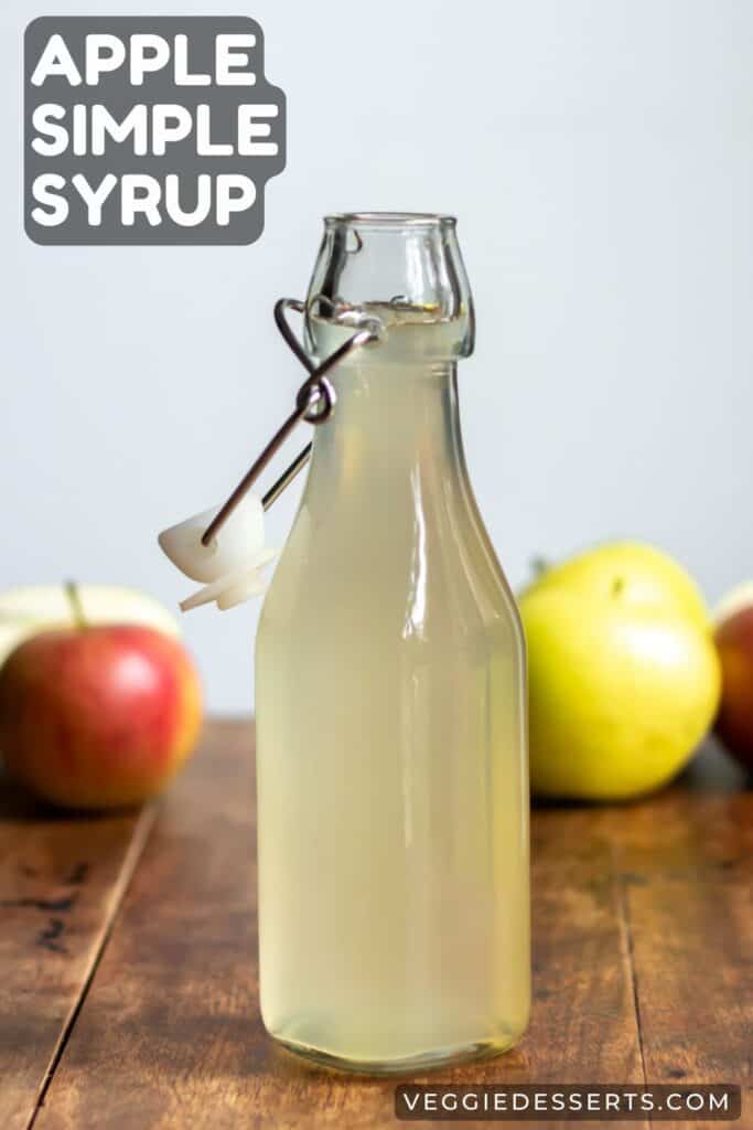 Bottle of syrup with text: Apple Simple Syrup.